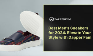 Best Men's Sneakers for 2024: Elevate Your Style with Dapper Fam